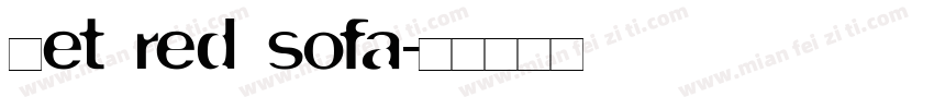 Net red sofa字体转换